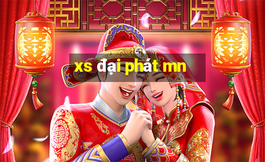 xs đại phát mn