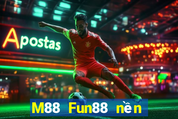 M88 Fun88 nền tảng giải trí Daesung