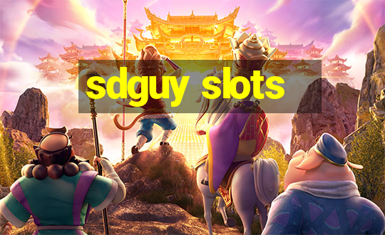 sdguy slots