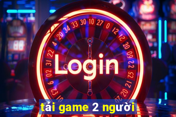 tải game 2 người