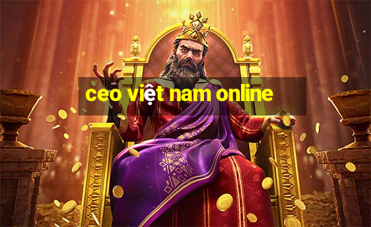 ceo việt nam online