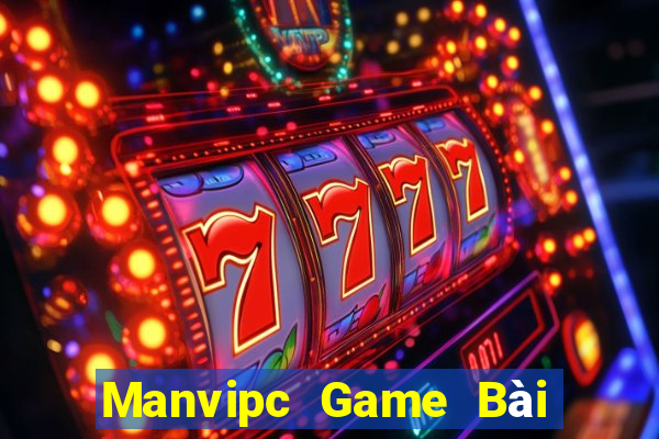 Manvipc Game Bài Nhất Vip