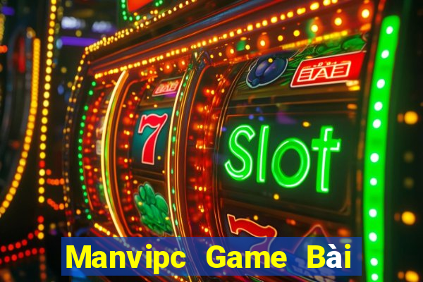 Manvipc Game Bài Nhất Vip