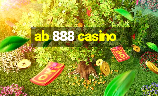 ab 888 casino