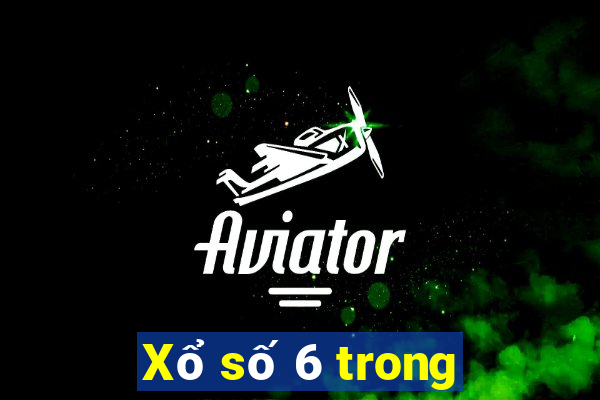 Xổ số 6 trong