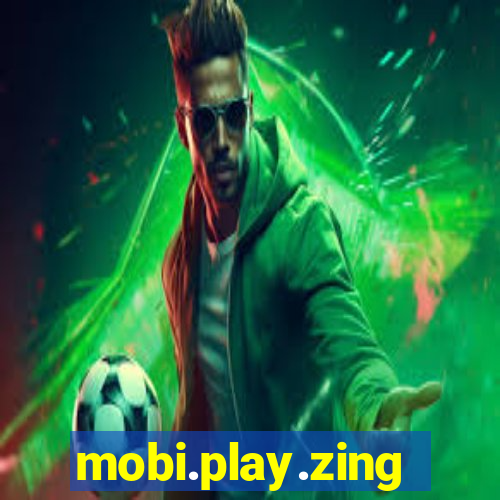 mobi.play.zing