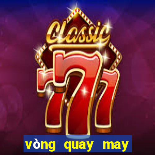 vòng quay may mắn online