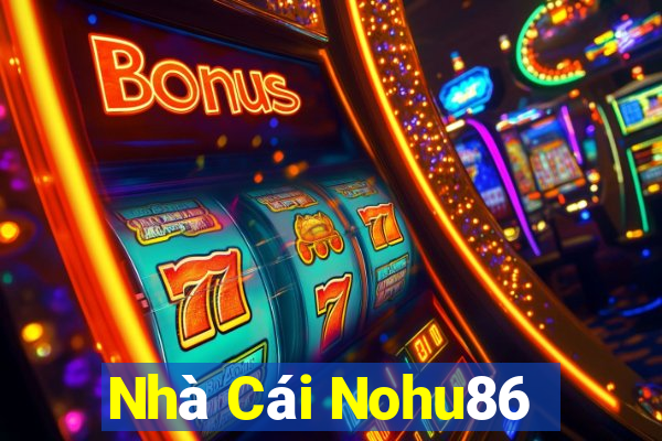 Nhà Cái Nohu86