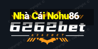 Nhà Cái Nohu86