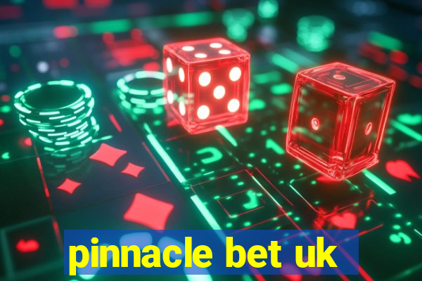 pinnacle bet uk