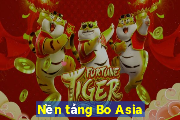 Nền tảng Bo Asia