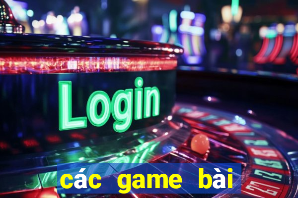 các game bài còn có thể nạp thẻ