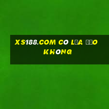 xs188.com có lừa đảo không