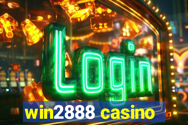 win2888 casino