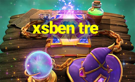 xsben tre