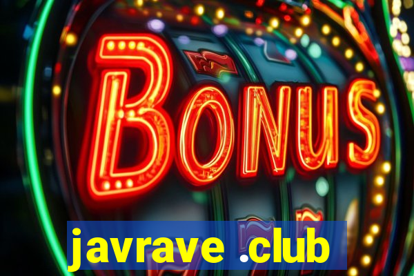 javrave .club