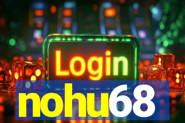 nohu68