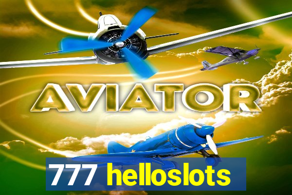 777 helloslots