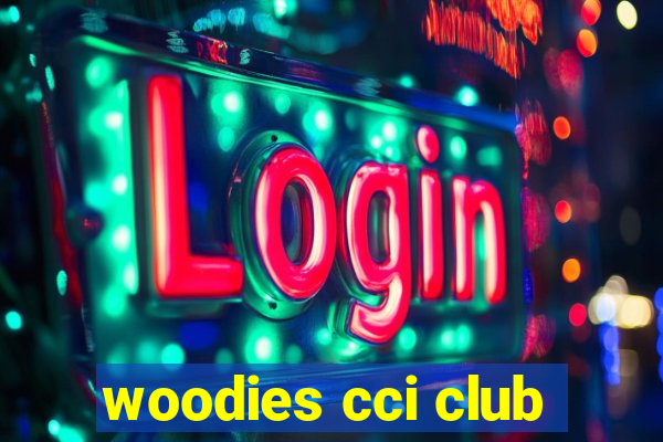 woodies cci club