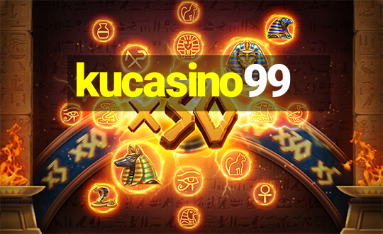 kucasino99