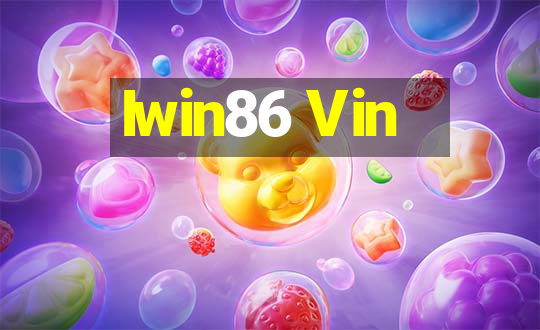 Iwin86 Vin