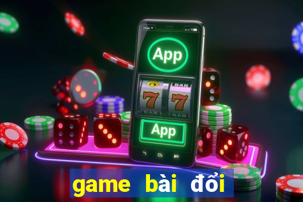 game bài đổi thưởng pusoy