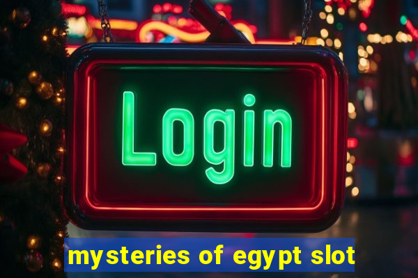 mysteries of egypt slot