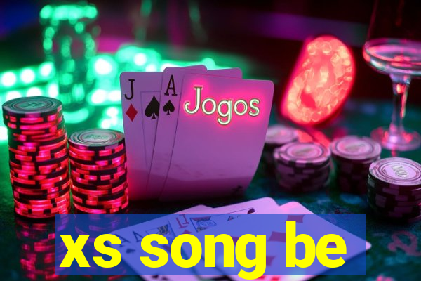 xs song be