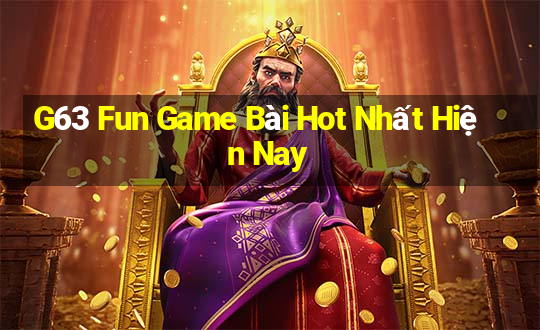 G63 Fun Game Bài Hot Nhất Hiện Nay