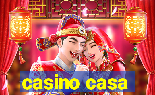 casino casa