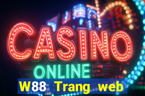 W88 Trang web chính thức của Land game bài