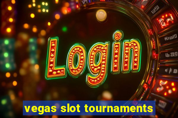 vegas slot tournaments