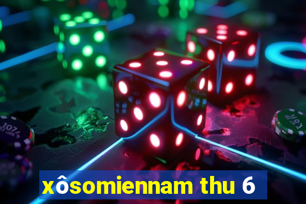 xôsomiennam thu 6