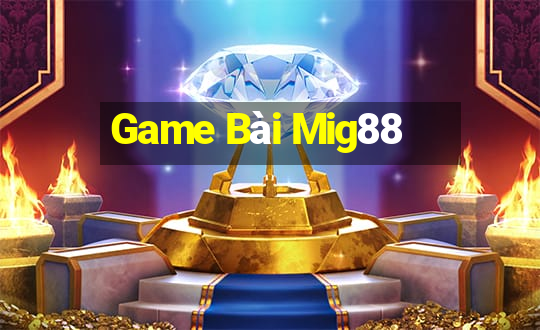 Game Bài Mig88