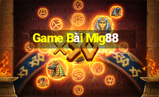 Game Bài Mig88