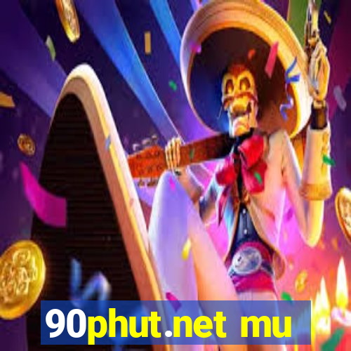 90phut.net mu