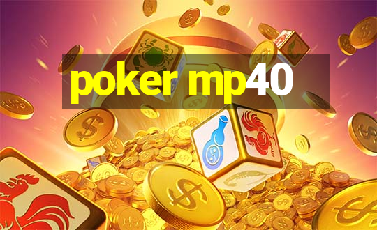 poker mp40