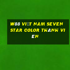 W88 Việt nam Seven Star Color Thành viên