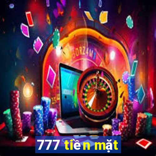 777 tiền mặt