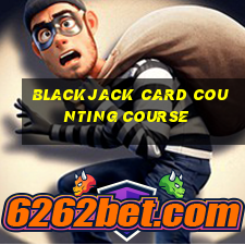 blackjack card counting course