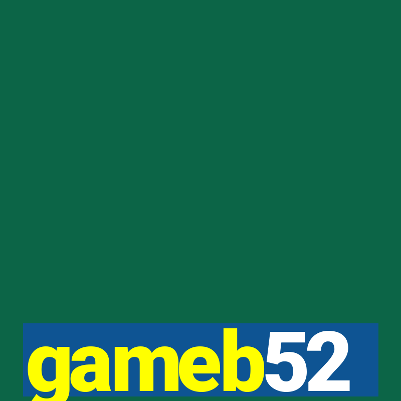 gameb52