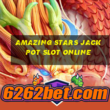 amazing stars jackpot slot online