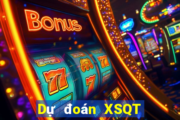 Dự đoán XSQT ngày 29