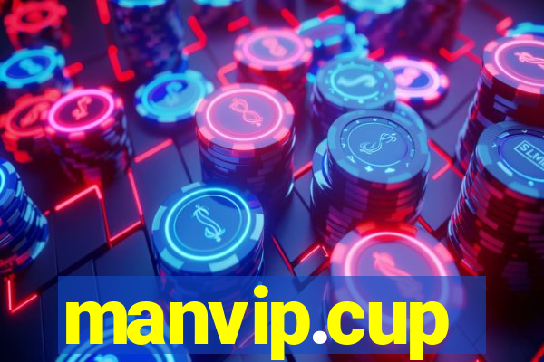 manvip.cup