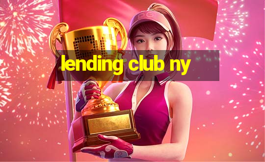 lending club ny