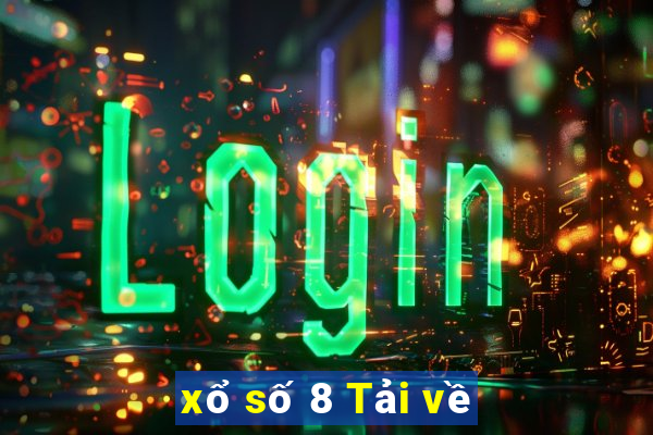 xổ số 8 Tải về