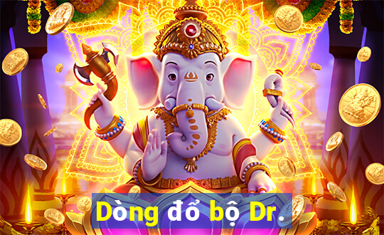 Dòng đổ bộ Dr.