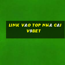 link vào top nhà cái v9bet