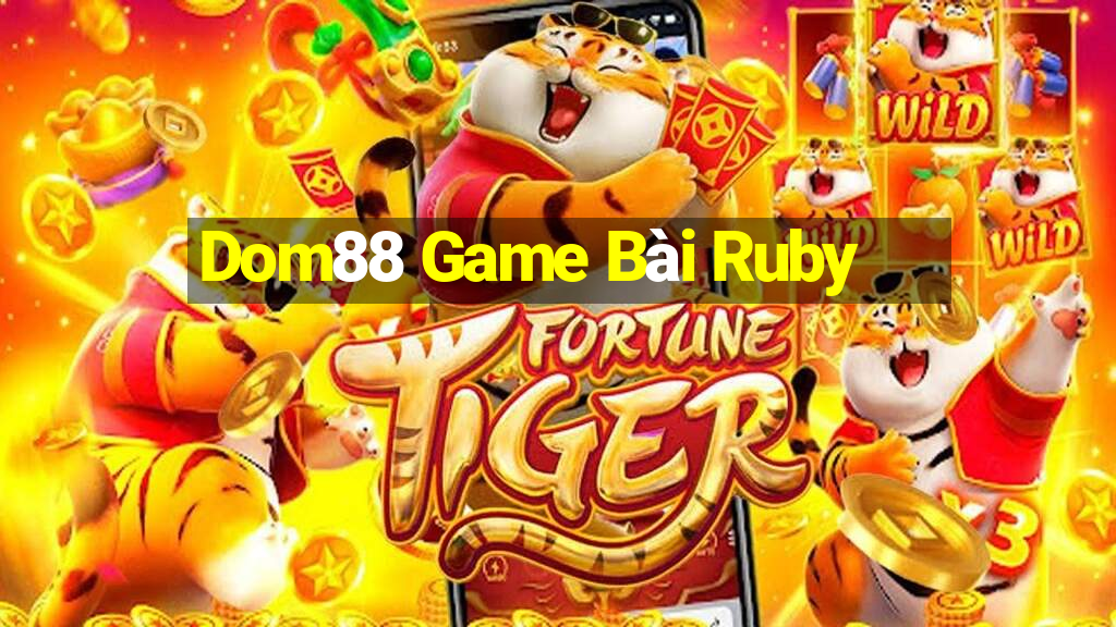 Dom88 Game Bài Ruby