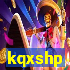 kqxshp